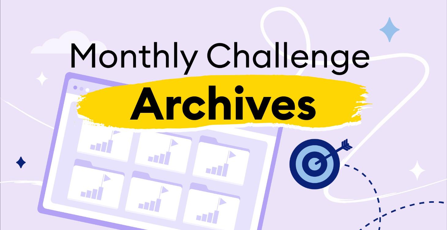 Monthly Project Challenges